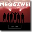 Cover: Megazwei - Bengalos
