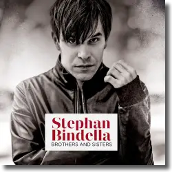 Cover: Stephan Bindella - Brothers and Sisters