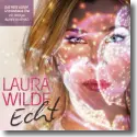 Laura Wilde - Echt