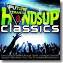 Future Trance - Hands Up Classics