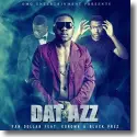 Yan Dollar feat. Koroma & Black Prez - Dat Azz