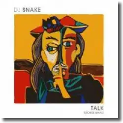 Cover: DJ Snake feat. George Maple - Talk