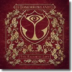 Cover: Tomorrowland - The Elixir Of Life - Various Artists