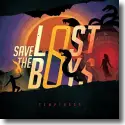 Save The Lost Boys - Temptress