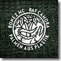 Cover:  Bonez MC & RAF Camora - Palmen aus Plastik