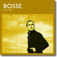 Cover: Bosse - Weit Weg