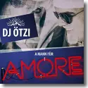 DJ tzi - A Mann fr Amore