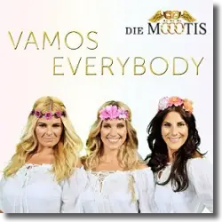 Cover: Die Mtis - Vamos Everybody