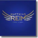 Cover:  Matthias Reim - Das Lied