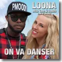 Cover:  Loona with Tale & Dutch feat. P. Moody - On Va Danser
