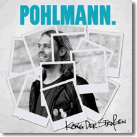 Cover: Pohlmann. - Knig der Straen