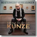Cover:  Heinz Rudolf Kunze - Meisterwerke:Verbeugungen