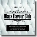 Black Flavour Club ?? The Very Best Of