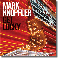 Cover: Mark Knopfler - Get Lucky