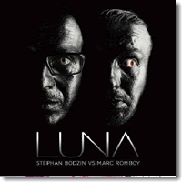 Cover: Stephan Bodzin vs. Marc Romboy - Luna