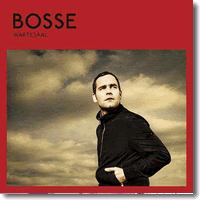 Cover: Bosse - Wartesaal