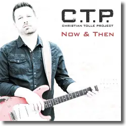 Cover: C.T.P. - Now & Then