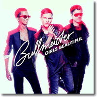 Cover: Bullmeister - Girls Beautiful