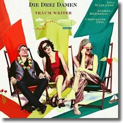 Cover: Die Drei Damen - Trum weiter