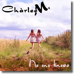 Cover: Chrlee M. - No One Knows