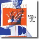 Joyce Muniz - Made In Vienna