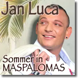 Cover: Jan Luca - Sommer In Maspalomas