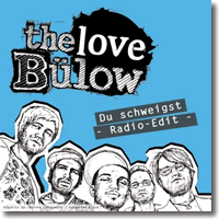 Cover: The Love Blow - Du schweigst