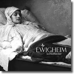 Cover: Ewigheim - Schlaflieder