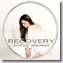 Jenifer Brening - Recovery
