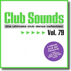 Cover: Club Sounds Vol. 79 - Various Artists