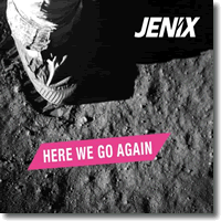 Cover: Jenix - Here We Go Again