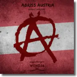 Cover: Wendja - Abriss Austria