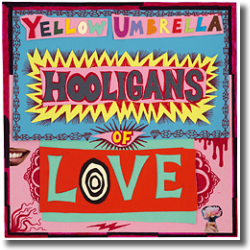 Cover: Yellow Umbrella - Hooligans Of Love