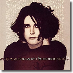 Cover: Alison Moyet - Hoodoo (Deluxe Version)