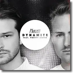 Cover: Nause feat. Pretty Sister - Dynamite