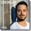Cris Rellah - I Feel