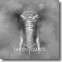 Cover:  Taken By Giants - Taken By Giants