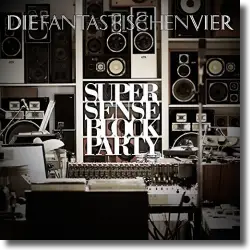 Cover: Die Fantastischen Vier - Supersense Block Party