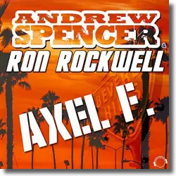 Cover: Andrew Spencer & Ron Rockwell - Axel F.