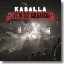 Kasalla - Live in der Klnarena