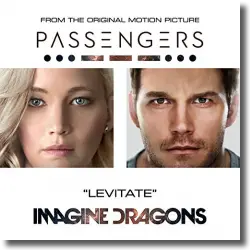 Cover: Imagine Dragons - Levitate (From The Original Motion Picture Passengers)