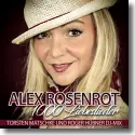 Cover:  Alex Rosenrot - 1000 Liebeslieder
