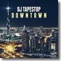 Cover:  DJ TapeStop - Downtown