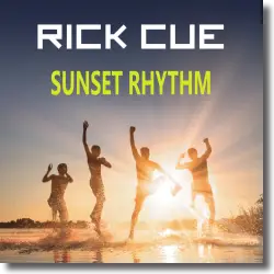 Cover: Rick Cue - Sunset Rhythm