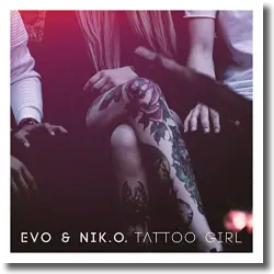 Cover: Evo & NiK.O. - Tattoo Girl