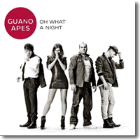 Cover: Guano Apes - Oh What A Night