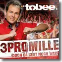 Tobee - 3 Promille (Doch da geht noch was)