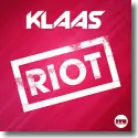 Klaas - Riot