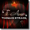 Cover: Thomas Strack - Ti Amo