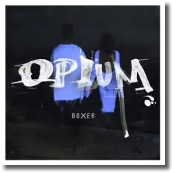 Cover: B.O.X.E.R. - Opium